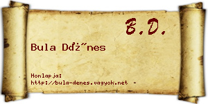 Bula Dénes névjegykártya